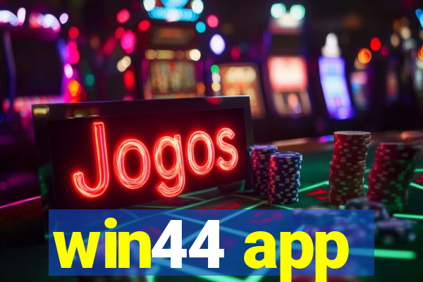 win44 app